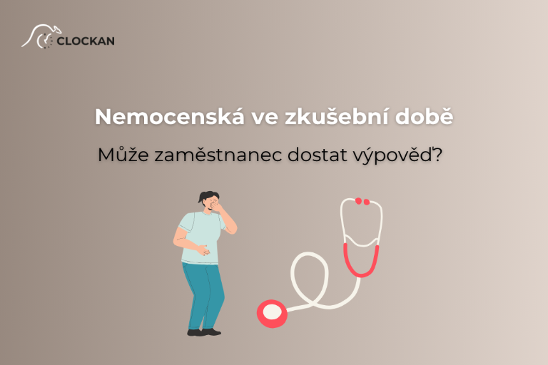 nemocenská ve zkušební době